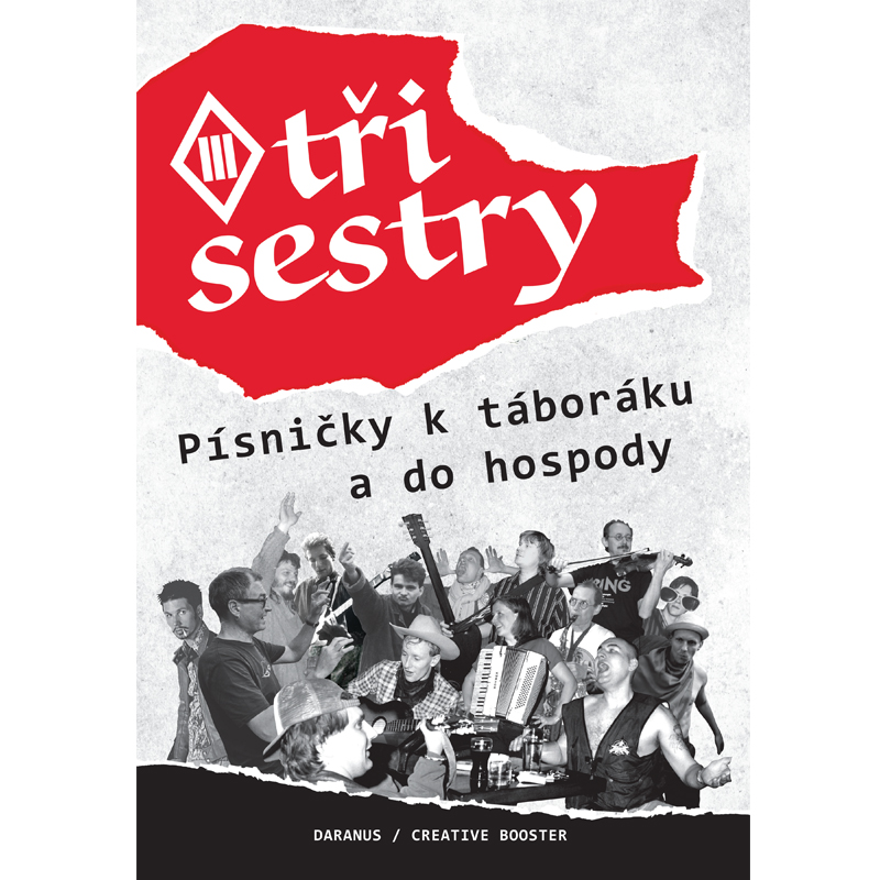 Zpěvník Tři sestry - Písničky k táboráku a do hospody