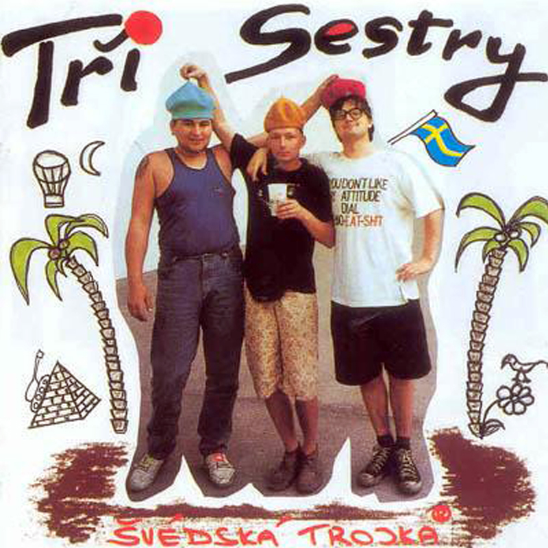 CD Tři sestry - Švédská trojka