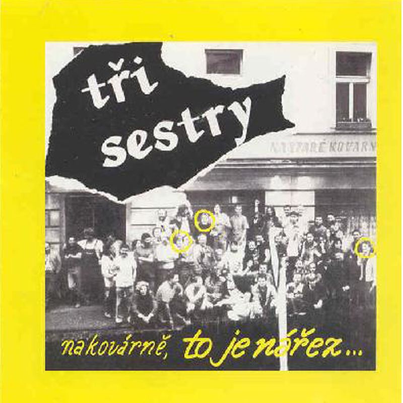 CD Tři sestry - Na kovárně to je nářez
