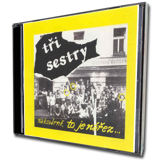 CD Tři sestry - Na kovárně to je nářez