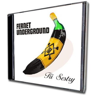 CD Tři sestry - Fernet Underground