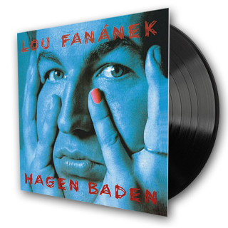 LP Lou Fanánek Hagen - Hagen Baden ( Remastered 2022)