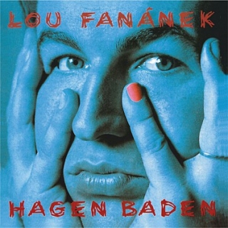 CD Lou Fanánek Hagen - Hagen Baden (Remastered)