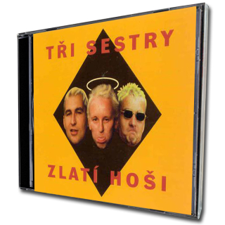 CD Tři sestry - Zlatí hoši
